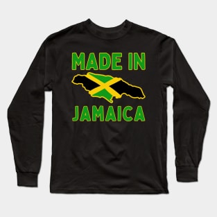 Made In Jamaica Long Sleeve T-Shirt